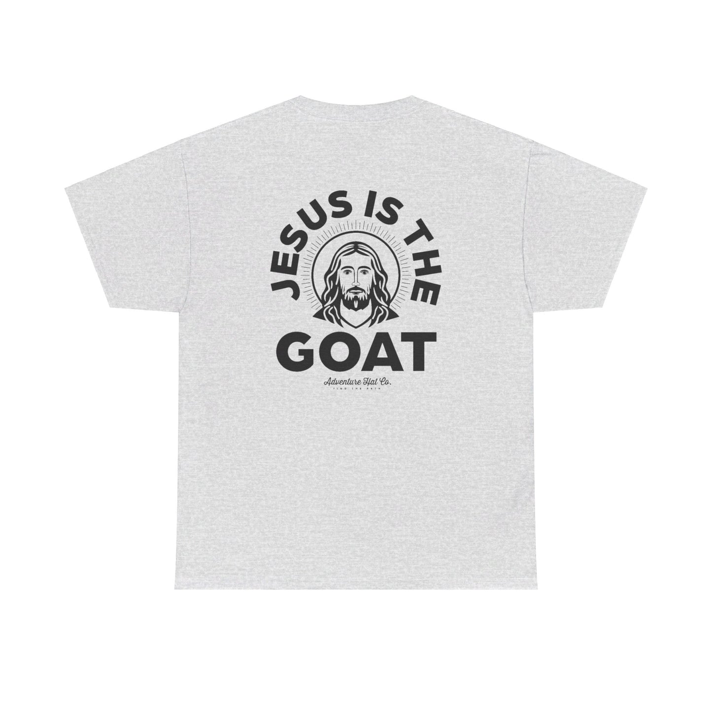 Jesus is the GOAT T-Shirt Unisex Heavy Cotton Tee