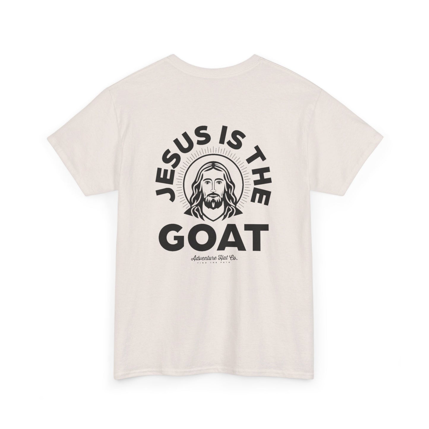 Jesus is the GOAT T-Shirt Unisex Heavy Cotton Tee