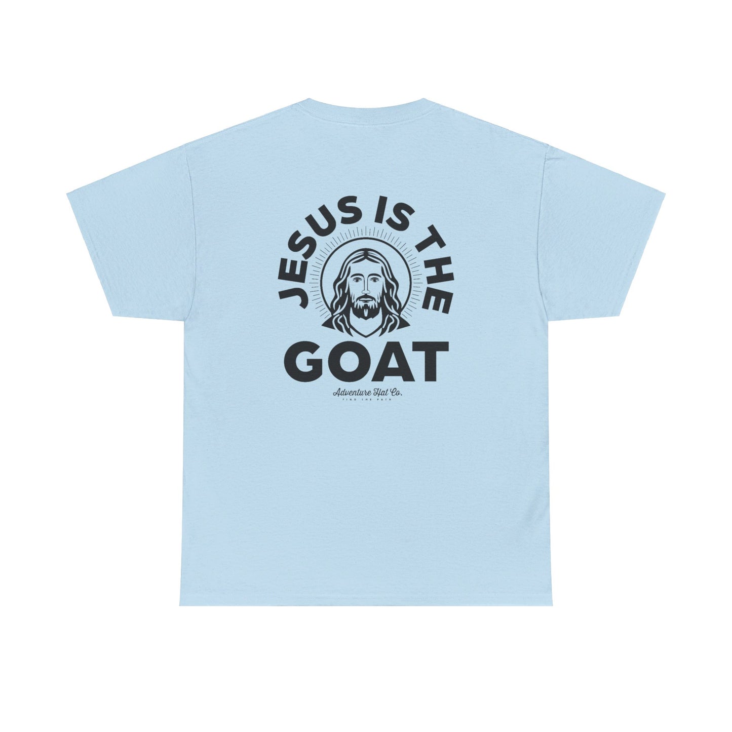 Jesus is the GOAT T-Shirt Unisex Heavy Cotton Tee