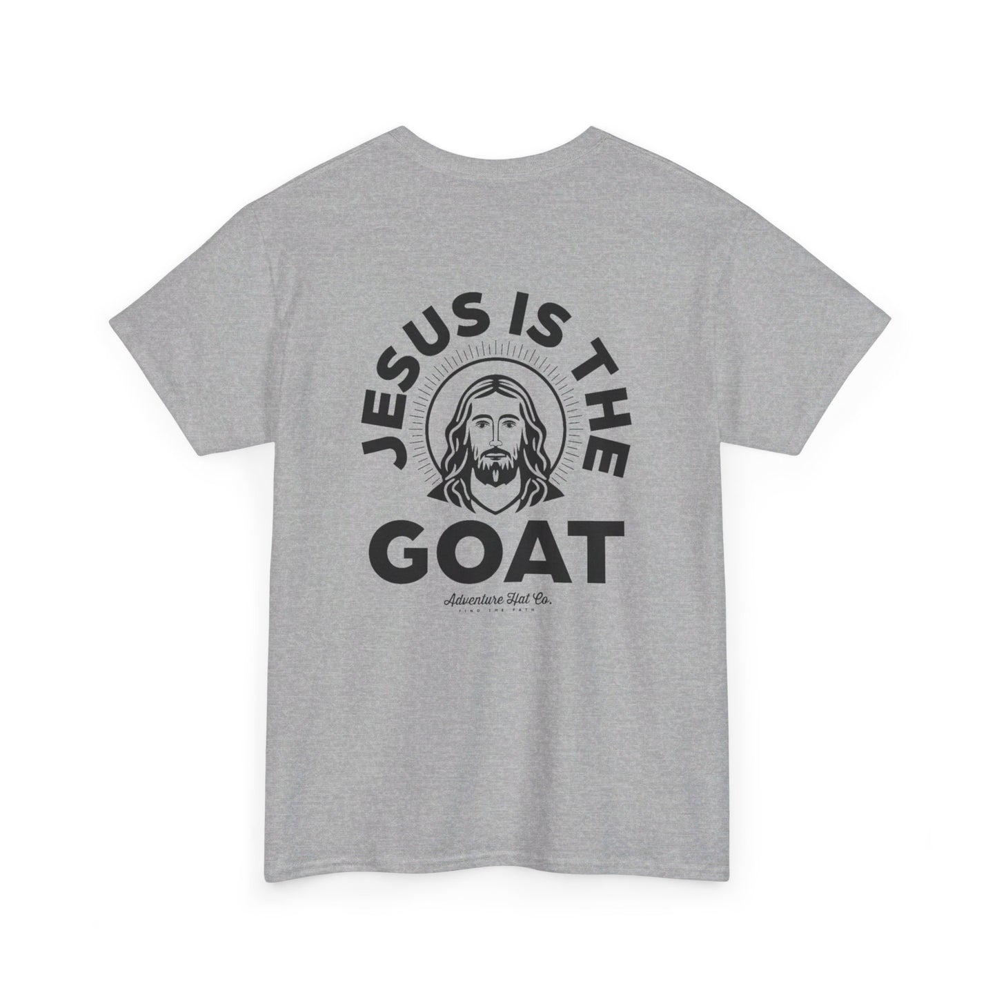 Jesus is the GOAT T-Shirt Unisex Heavy Cotton Tee